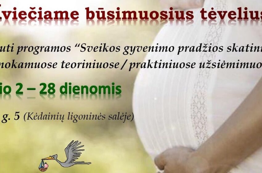  Būsimuosius krašto tėvelius kviečia į nemokamus užsiėmimus