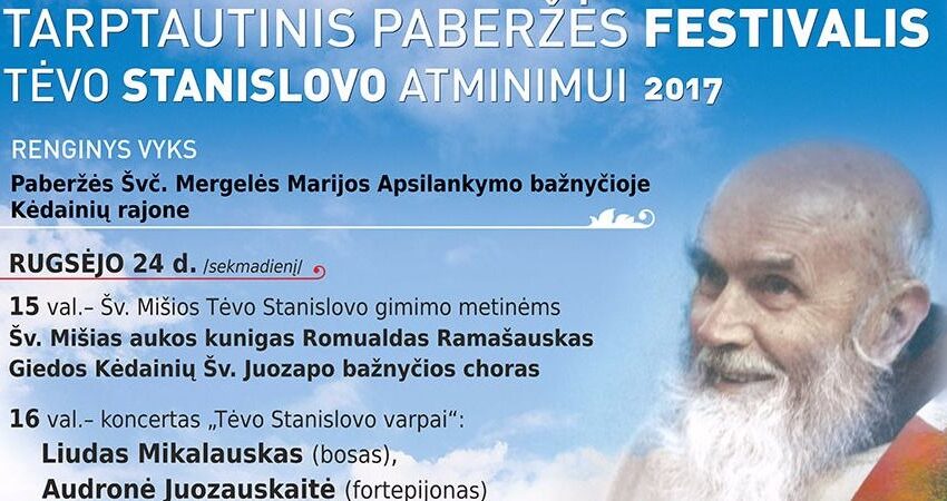  Tarptautinis Paberžės festivalis Tėvo Stanislovo atminimui 2017