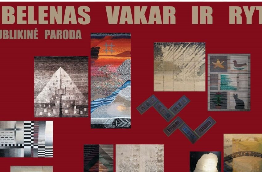  J. Monkutės-Marks galerijoje – respublikinė paroda „Gobelenas vakar ir rytoj“