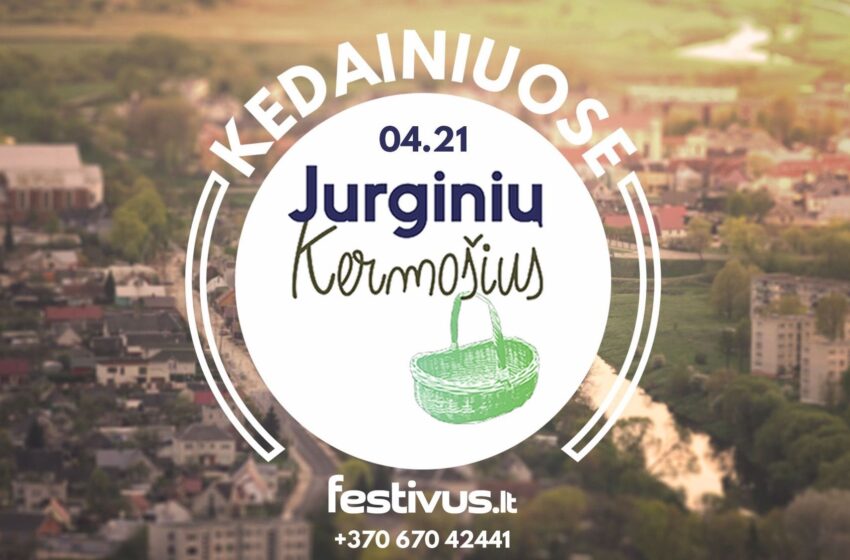  Skelbiama „Jurginių kermošiaus“ Kėdainiuose registracija