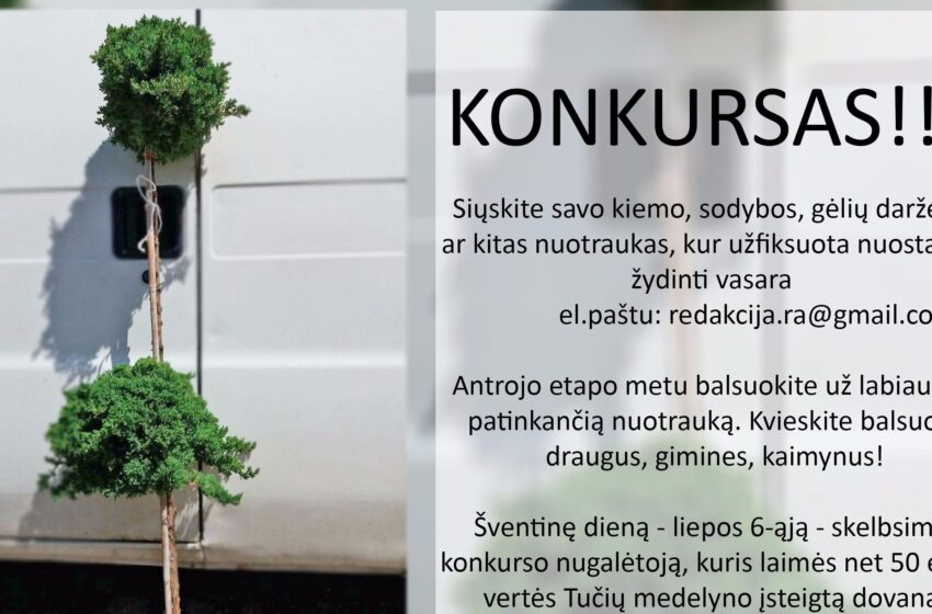  Skelbiame konkursą „Mano žydinti vasara“