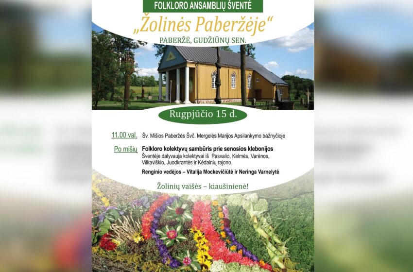  Paberžėje – folkloro ansamblių šventė