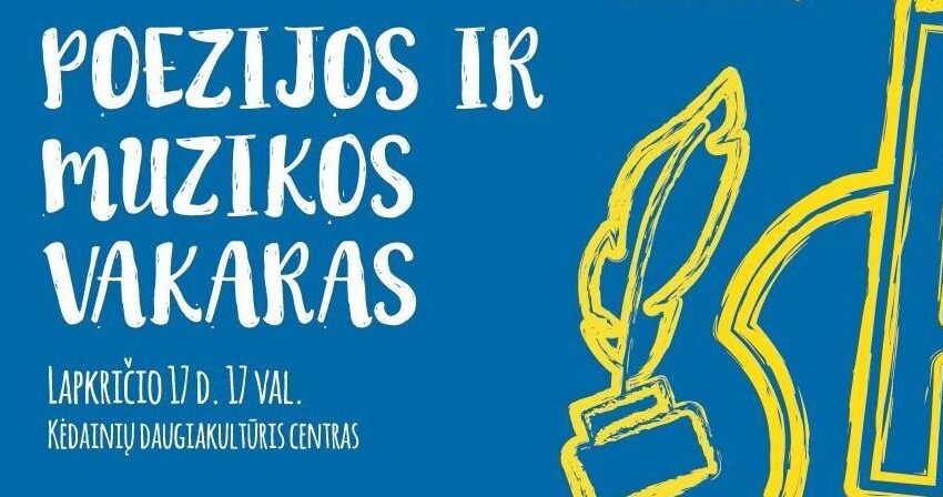  Kviečia į poezijos ir muzikos vakarą