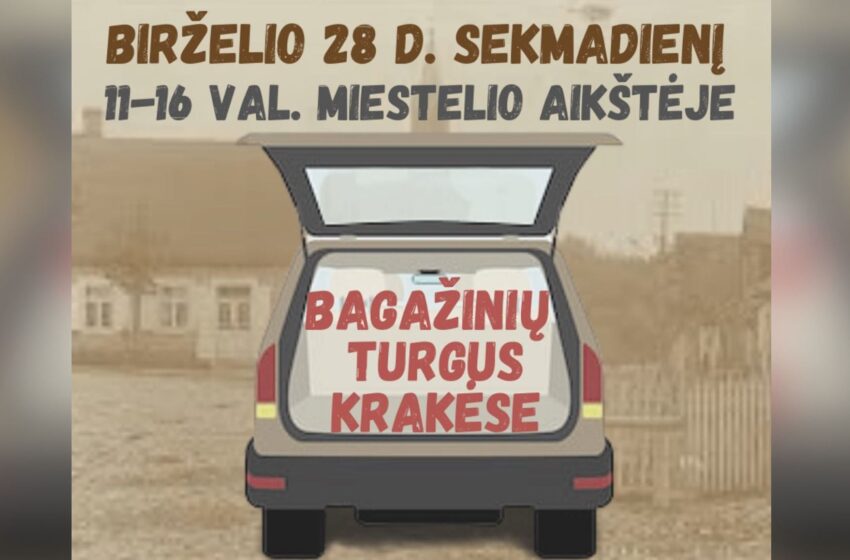  Krakių miestelyje sekmadienį vyks bagažinių turgus