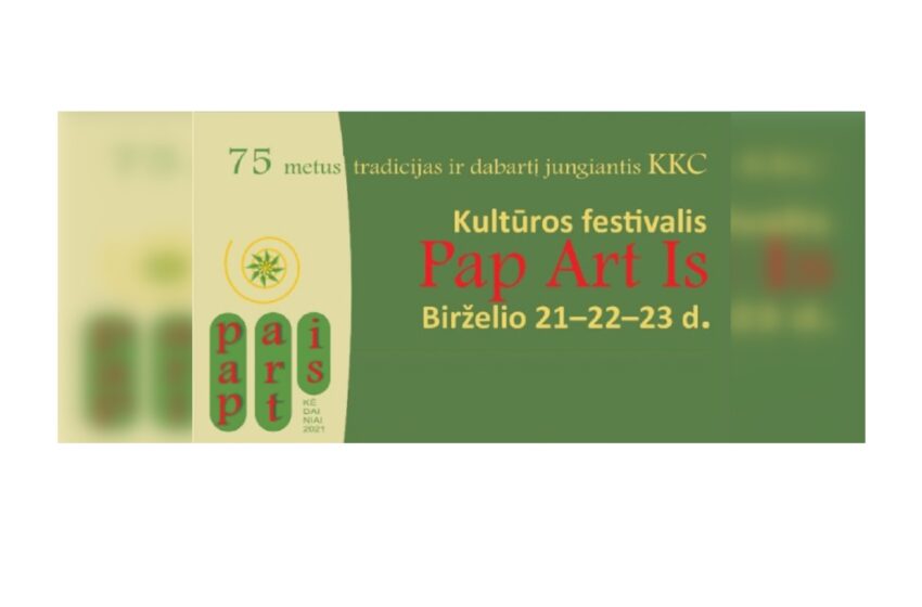  Kviečia kultūros festivalis Pap Art Is