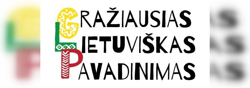  Išrinkime gražiausią lietuvišką Kėdainių įmonės pavadinimą!